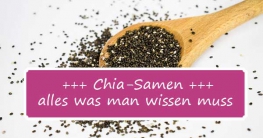 Alles, was man über Chia-Samen wissen muss