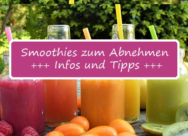 Smoothies zum Abnehmen