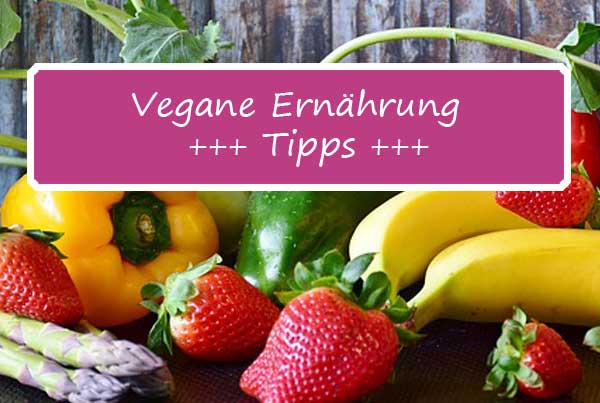 Vegane Ernährung